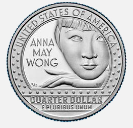 Anna May Wong on U.S. Quarter | Chinese Exclusion Act Case Files